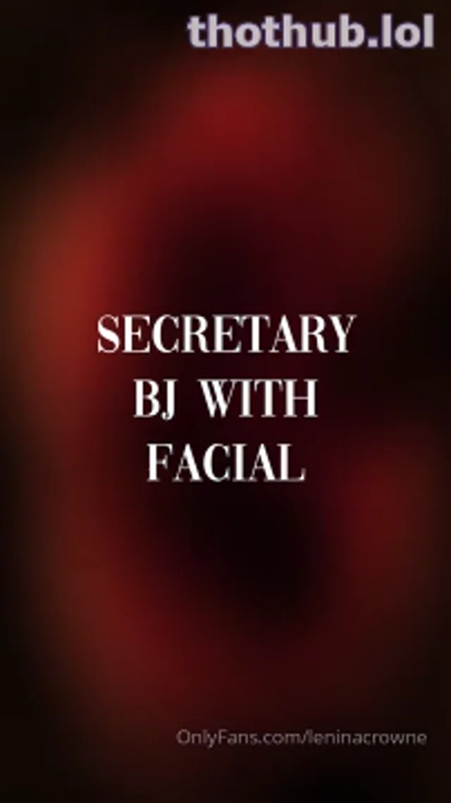Lenina Crowne – Secretary Blowjob with Facial | OnlyFans