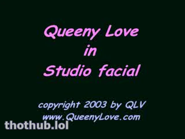 Queeny Love: Facial