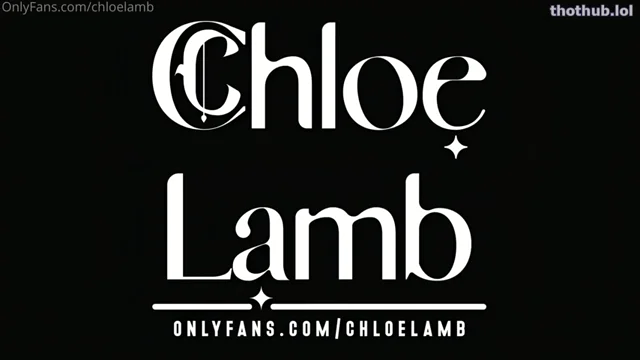 Chloe Lambridefuck Onlyfans