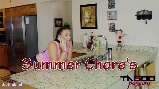 M.H – Summer Chores