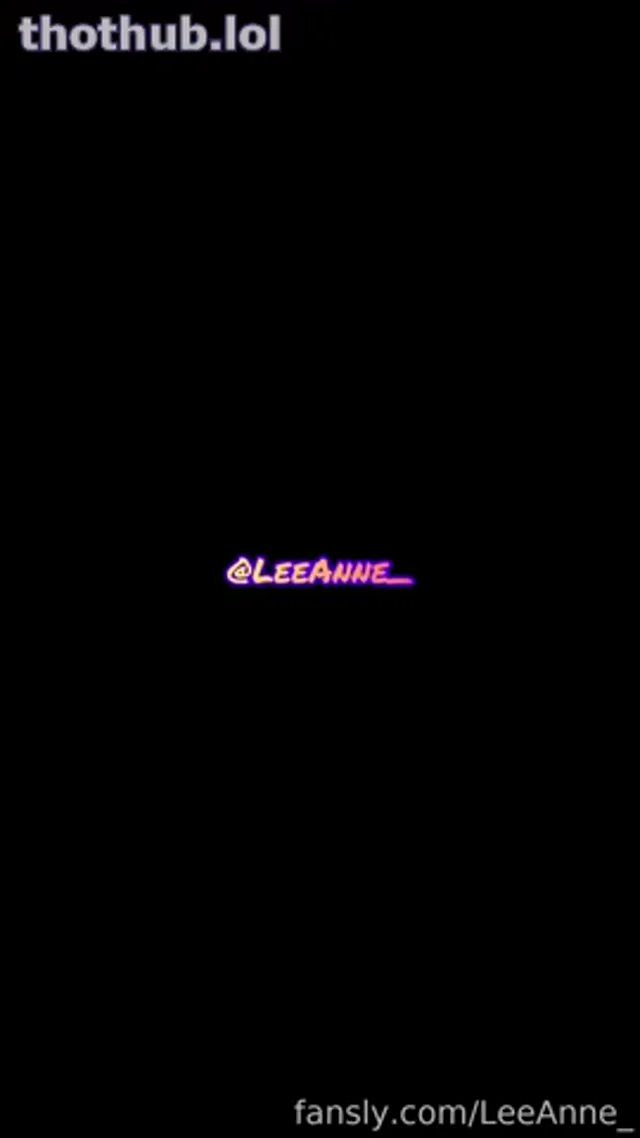 LeeAnne_ – Fansly