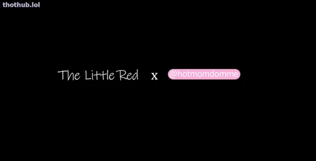 Thelittlered and hotmomdomme