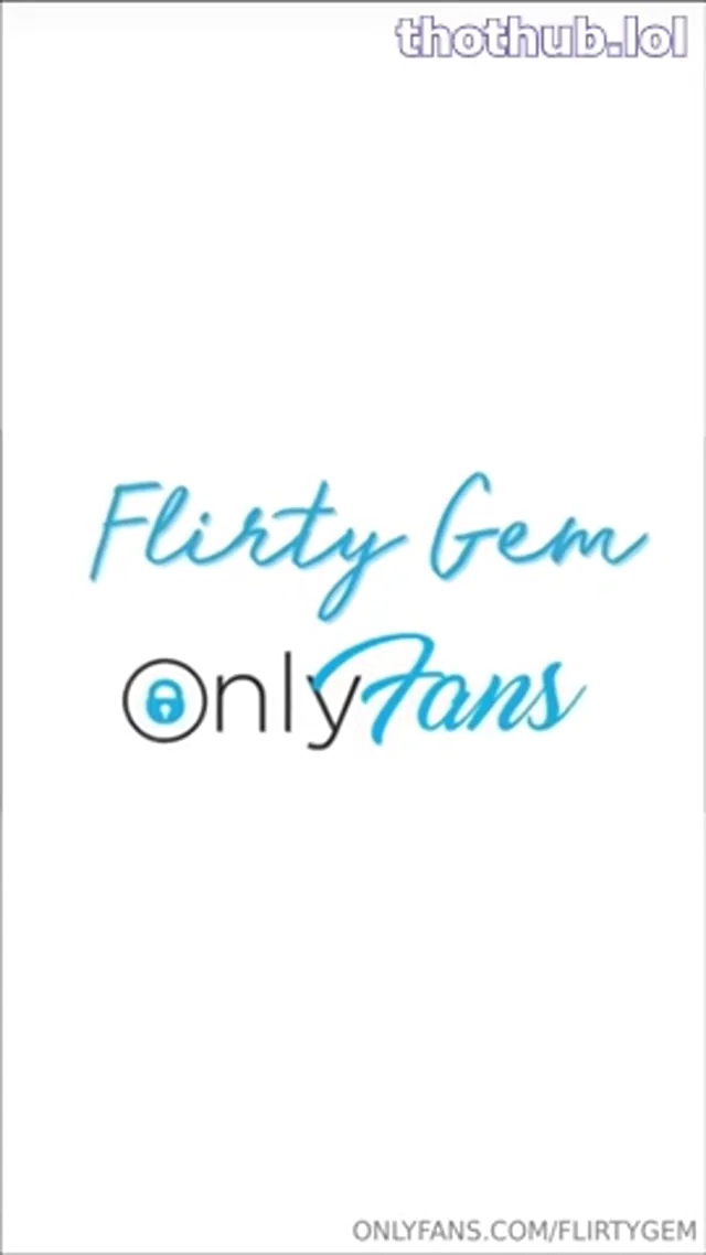 Flirtygem