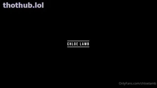 Chloe lamb cumpilation