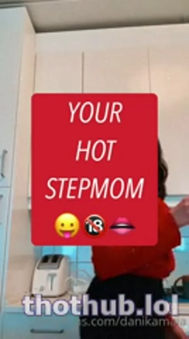 Danika Maia fucking my stepmom