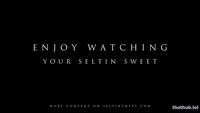 Selti, Seltin,  Seltin_sweety, Seltin Sweety