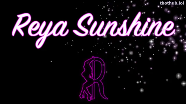 Reya Sunshine