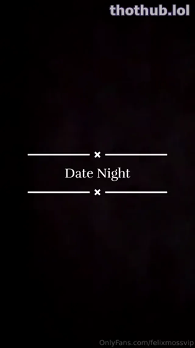 Val Begonia: Date Night