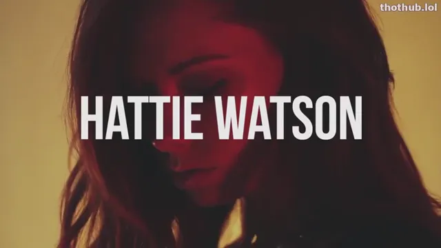 Hattie Watson