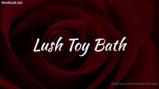 Melrose michaels toy bath
