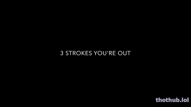 Alex bishop 3 strokes youre out