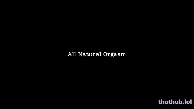 Alex bishop all natural orgasm
