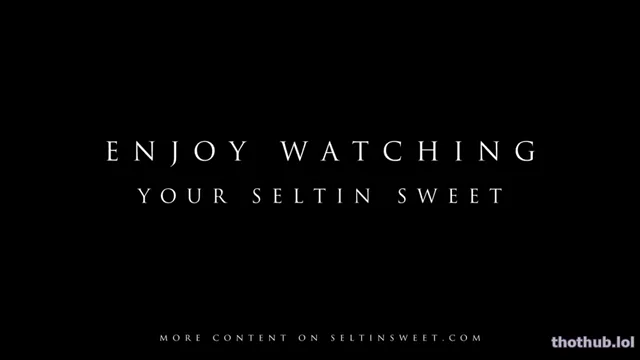 Selti, Seltin,  Seltin_sweety, Seltin Sweety