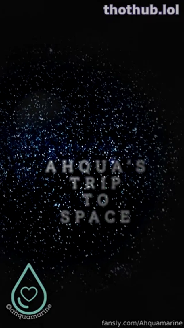 Ahquamarine Space Trip
