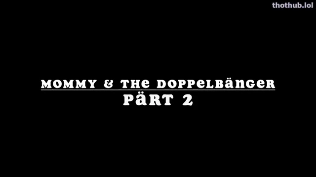 Annie st james mommy and the dopplebanger pt.2