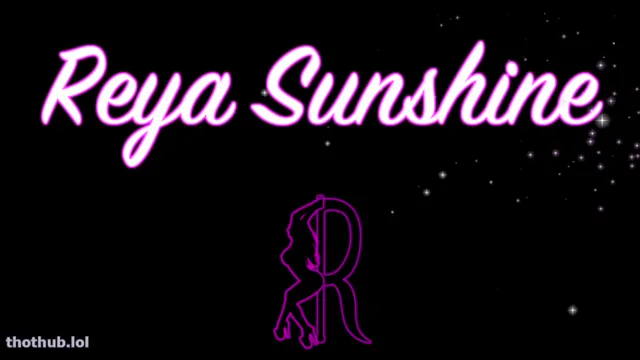 Reya sunshine