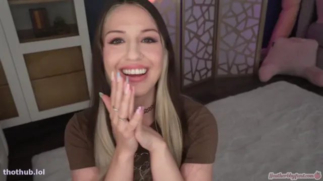 Heatherbby your girlfriend gives you boner pills