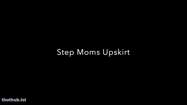 Alex bishop stepmoms upskirt