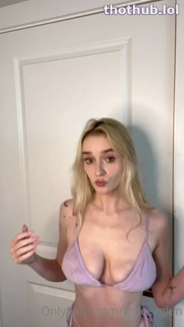 Grace Glenn / Gracexglen Naked Tits Onlyfans