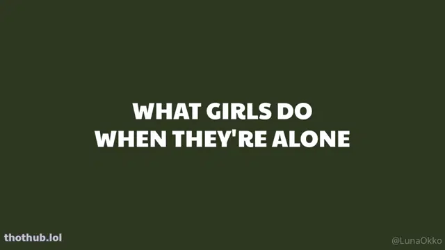 Luna Okko – What Girls Do When They Are Alone