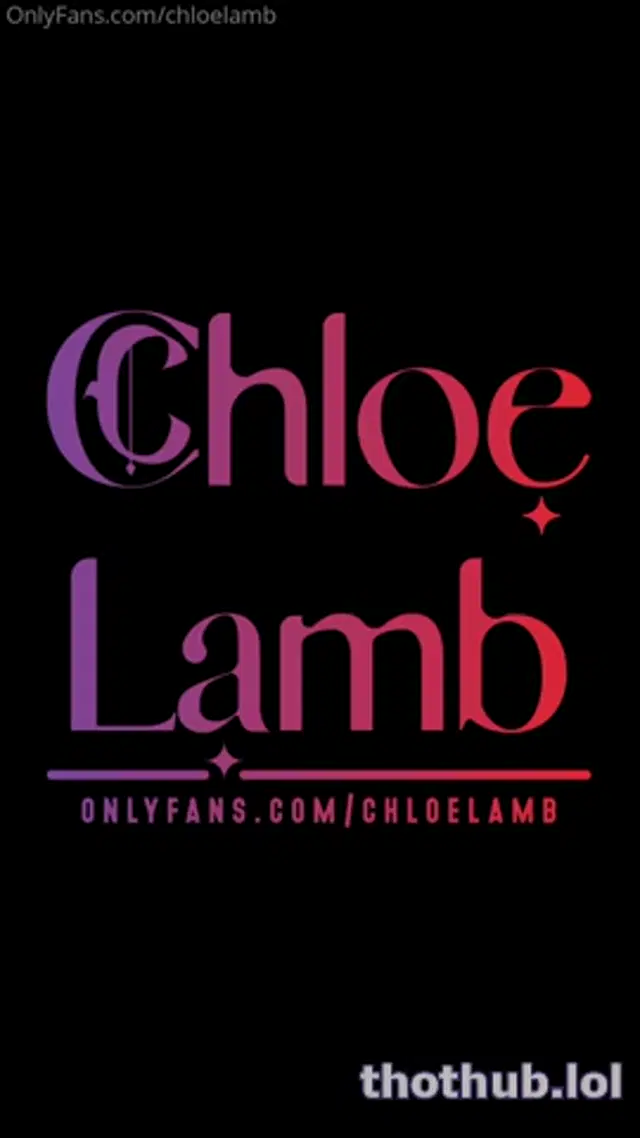 Chloe lamb sex tape hardcore onlyfans