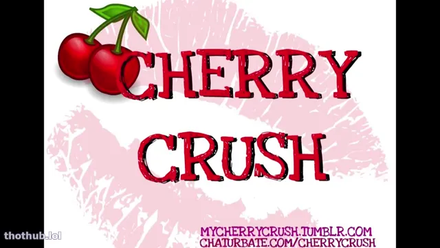 Cherry Crush loving cock