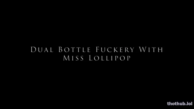 Miss Lollipop & Fuuka Fuck Bottles