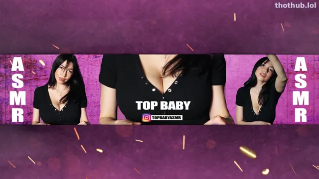 Top Baby ASMR