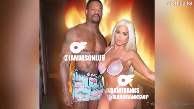 Dani banks jason luv