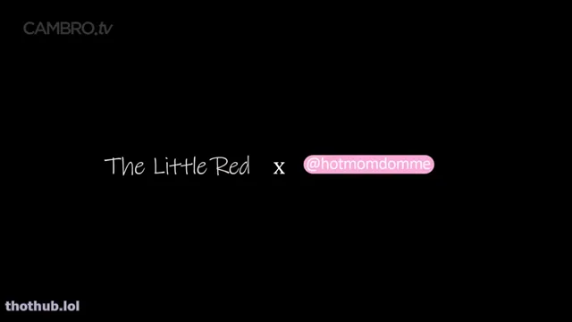 The Little Red HotMomDomme Strapon Sex