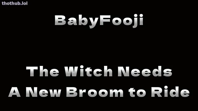 BabyFooji – The Witch Needs A New Broom To Ride