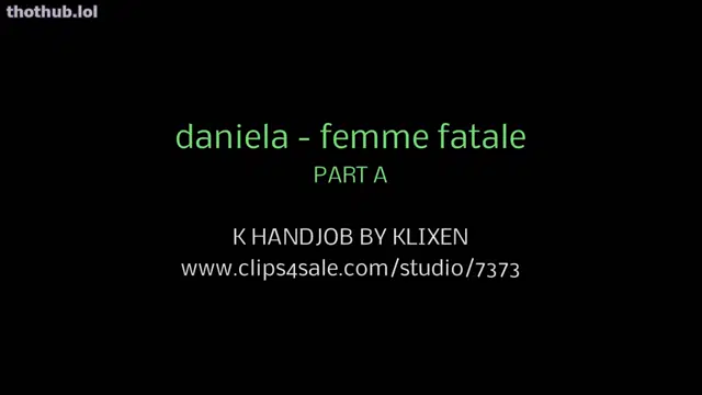 Daniela femme fatale
