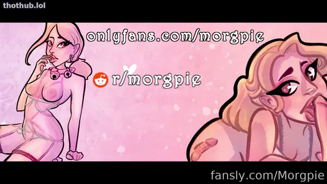 Morgpie – Pussy gets fucked really hard