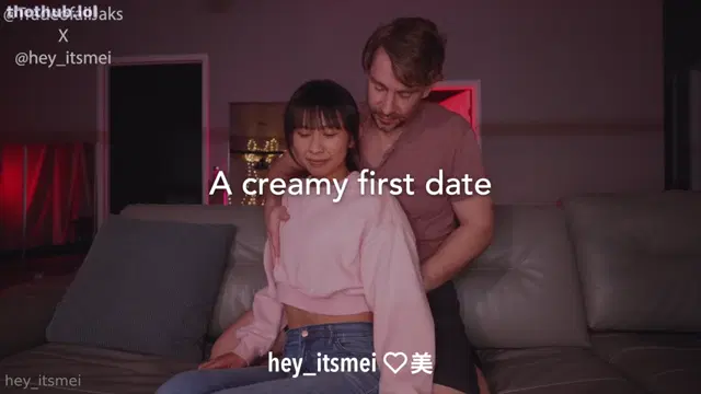 Hey_itsmei with JackandJill – A Creamy First Date