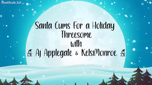 Aj applegate and kelsi monroe holiday threesome