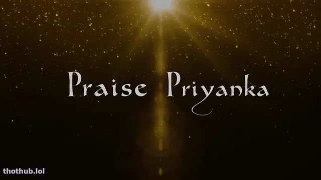 Praise priyanka – your dumb desi dick