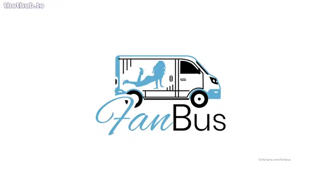 Fanbus series video #12