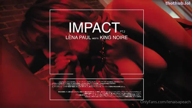Lena Paul “Impact” 2