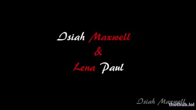Lena paul isiah maxwell