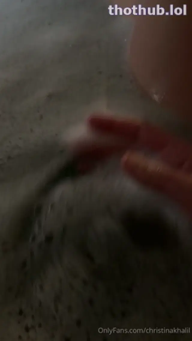 Christina Khalil’s  Pussy in a bath