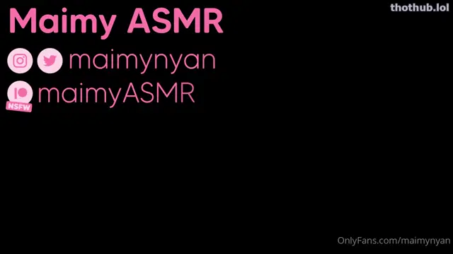 Maimy ASMR