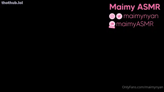 Maimy ASMR