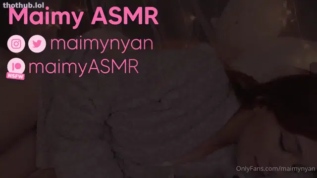Maimy ASMR