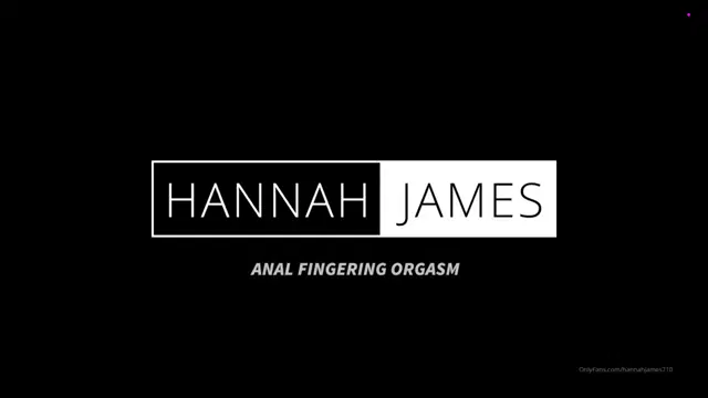 Hannahjames710 Chaturbate Onlyfans finger in ass