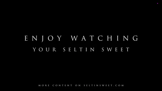 Selti x Seltin_Sweet Deep Dildo Ride In A Sheer Top