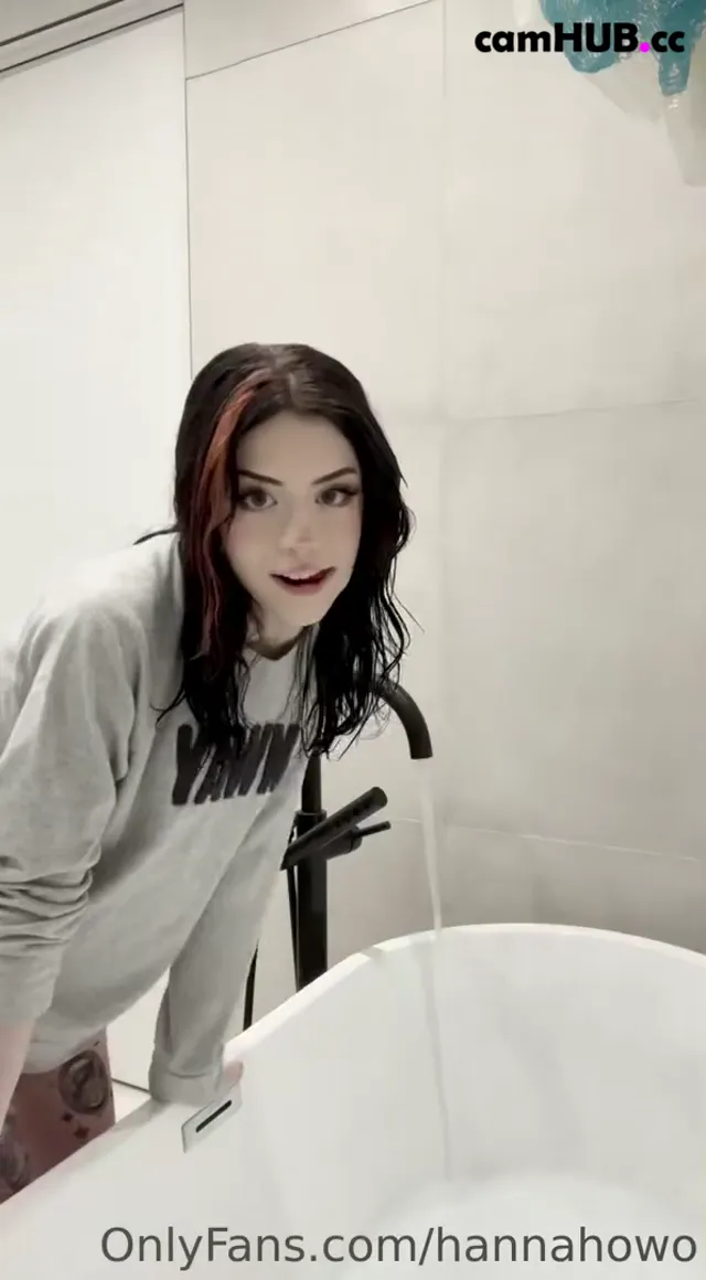 Hannah takes a bath