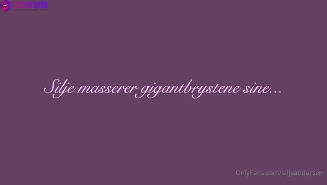 Silje sine store bryster