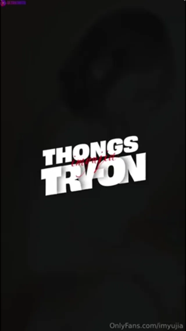 Imyujia – Asian Babe Thong Try Out Haul