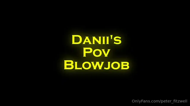 Peter Fitzwell aka peter_fitzwell – 08-18-2024 OnlyFans Video – Danii’s POV BlowJob The guilt was just not enough to resist the secret blowjob, I got