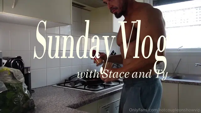 Stace & Ty aka hotcoupleonshowvip – 07-21-2025 OnlyFans Video – Sunday chill Vlog with a midafternoon handheld POV fuck